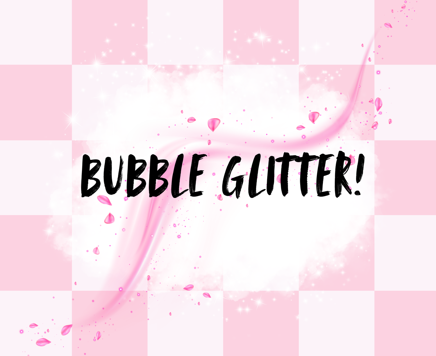 BUBBLE GLITTER
