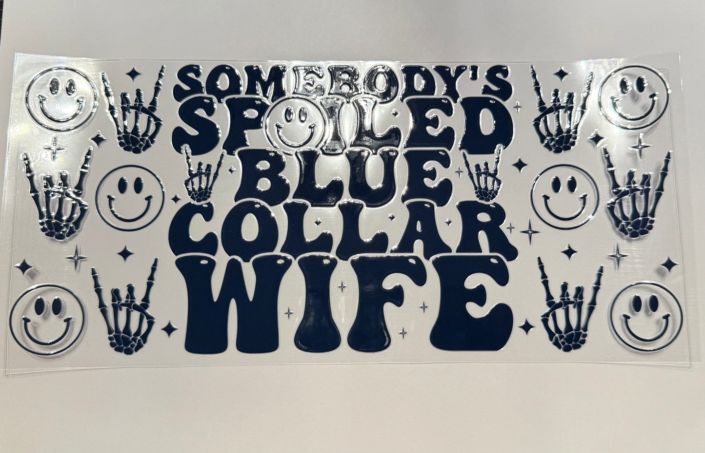 AB01 SPOILED BLUE COLLAR WIFE